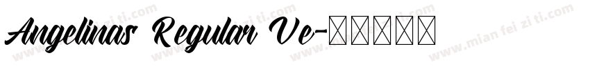 Angelinas Regular Ve字体转换